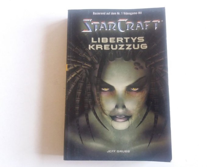 (Bild für) Book Starcraft - Libertys Kreuzzug - zum Schließen ins Bild klicken